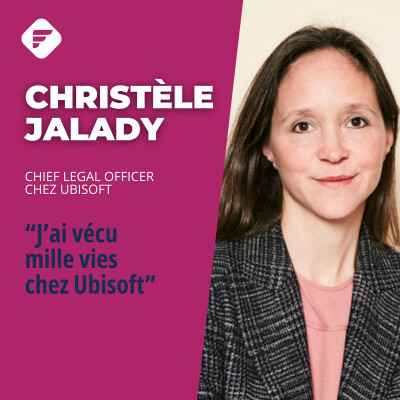 « Etre à l’aise avec l’inconfort et ne pas avoir peur de déconstruire ce qu’on a appris » : Christèle Jalady (Ubisoft) cover