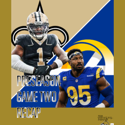 Saints vs Rams Preseason Game Two Recap cover