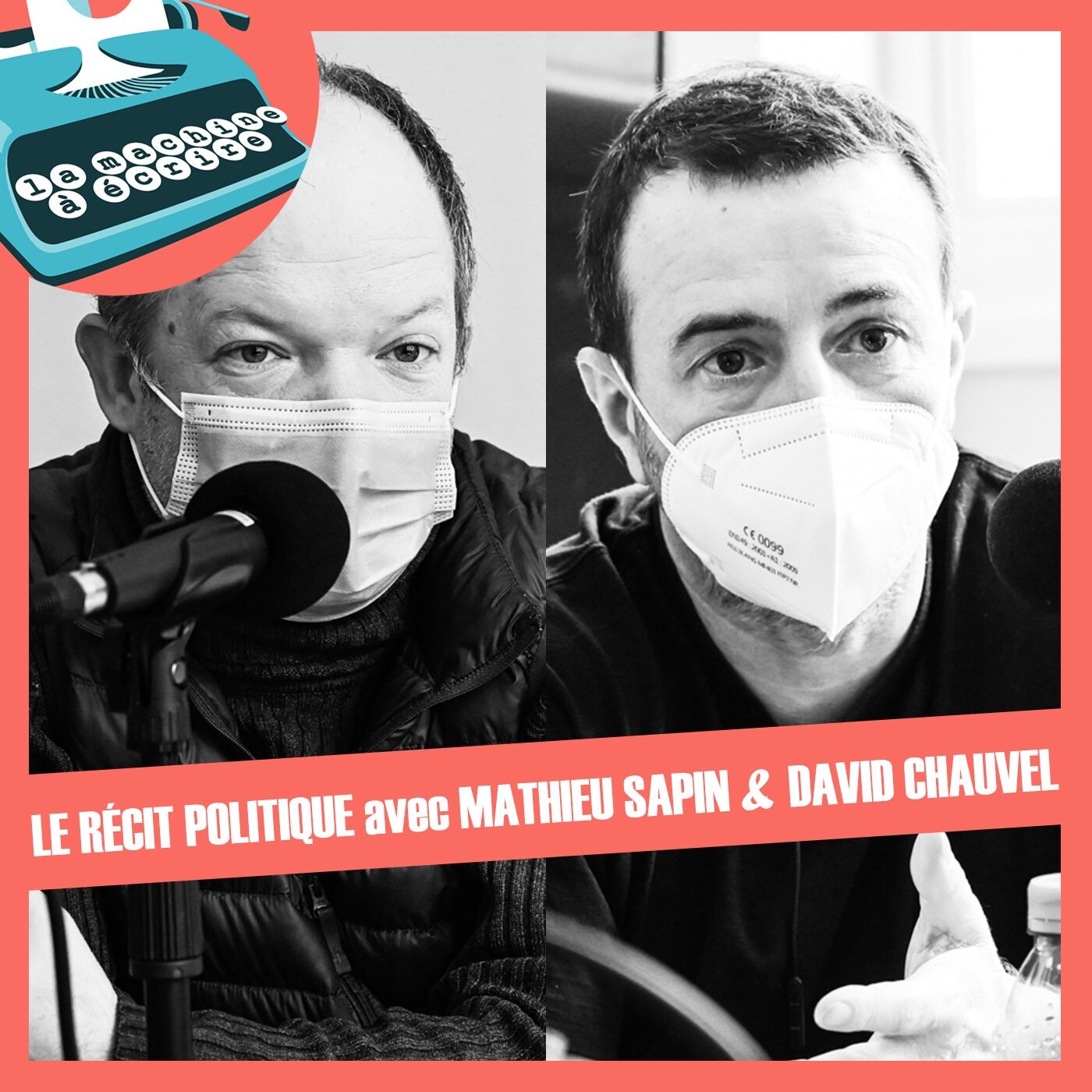 Le récit politique - Mathieu Sapin (Le Château, Le Poulain) et David Chauvel (Res Publica, Les 5 Terres)