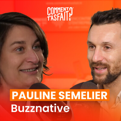 Pauline Semelier (Buzznative) - Comment construire une stratégie digitale qui rapporte vraiment ? Ce qu'il faut absolument savoir. cover