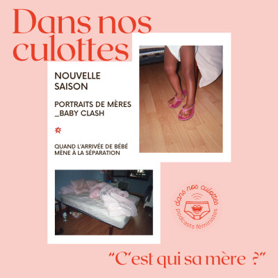 Bande-annonce "C'est qui sa mère ?" : série d'épisodes consacrés au #babyclash cover