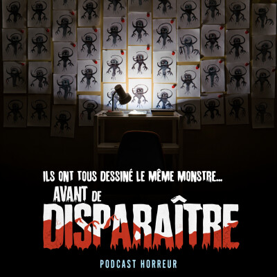 Ils ont tous dessiné le même monstre… avant de disparaître. | Podcast Horreur cover