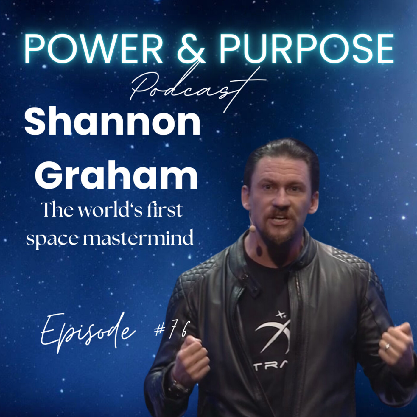 #76 The Worlds First Space Mastermind with Shannon Graham episode artwork