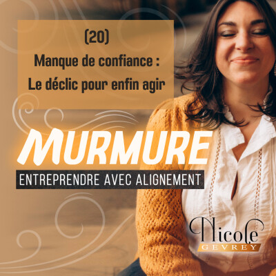 (20) Manque de confiance : Le déclic pour enfin agir cover