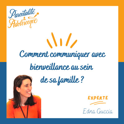 REDIFFUSION.80. Comment communiquer avec bienveillance au sein de sa famille ? cover