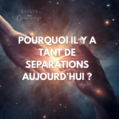 Pourquoi il y a tant de séparations aujourd’hui ? cover