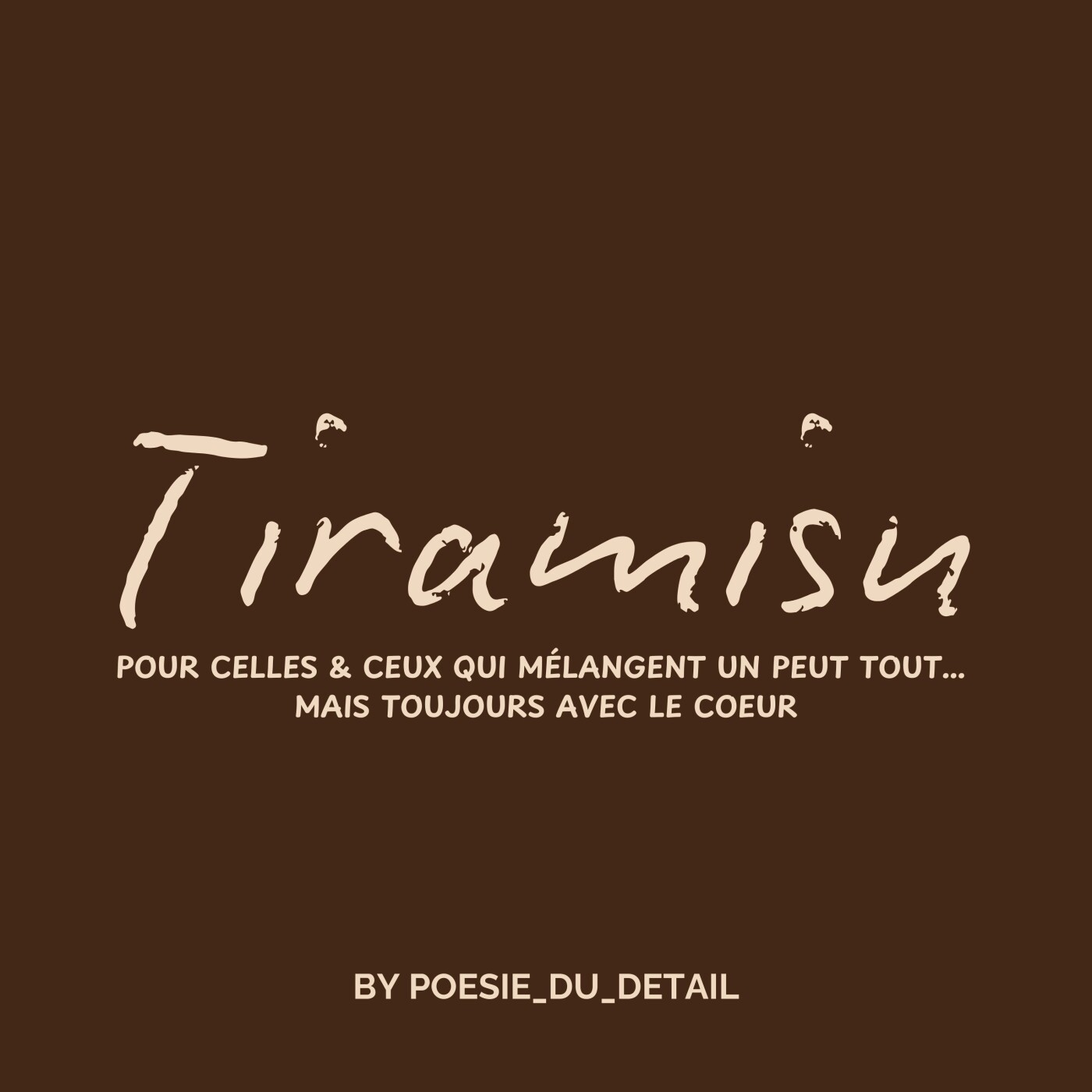 INTRO Bienvenue dans Tiramisu, le podcast pour celles et ceux qui mélangent un peu tout… mais toujours avec le cœur episode artwork