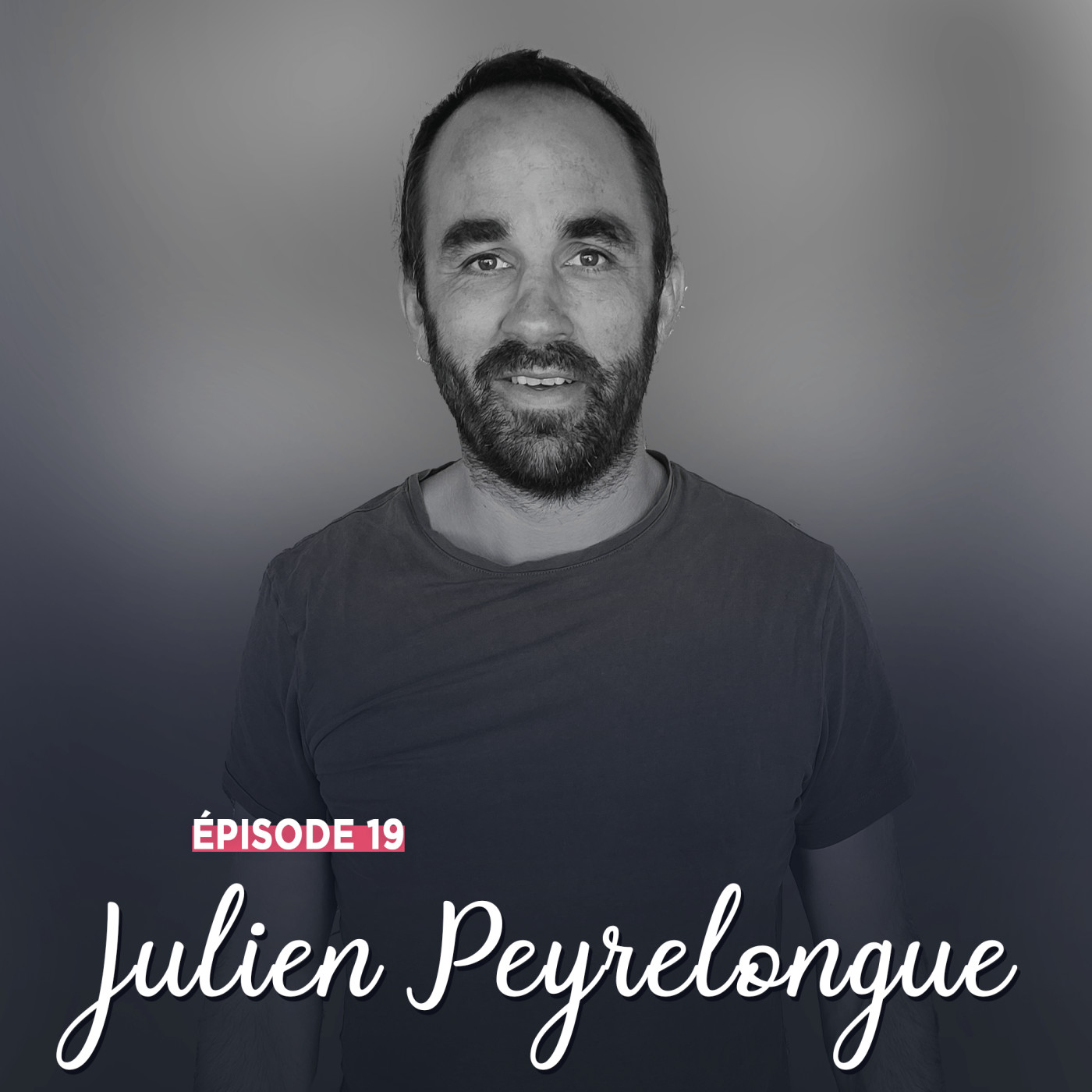 #19 - Julien Peyrelongue, le bon rebond - Comme un Pesquit dans l'eau
