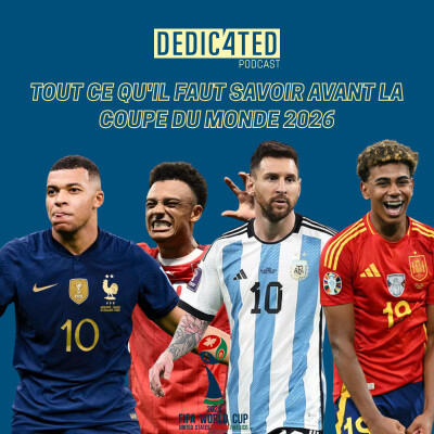 Tout ce qu'il faut savoir avant la Coupe du Monde 2026 cover