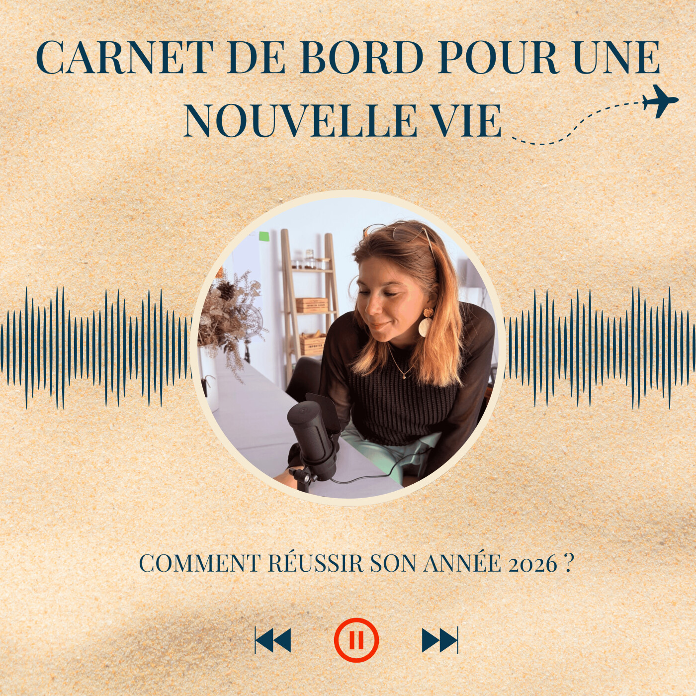 Carnet de Bord pour une Nouvelle Vie