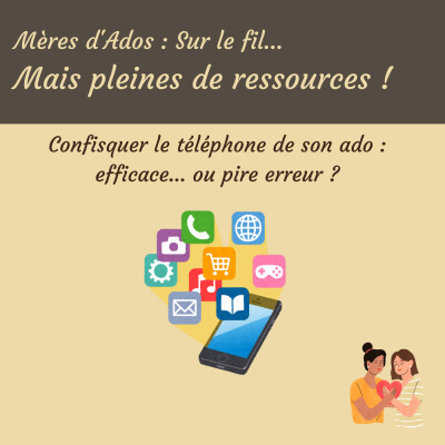 Téléphone confisqué : pourquoi cette punition ne fonctionne plus avec les ados ? cover