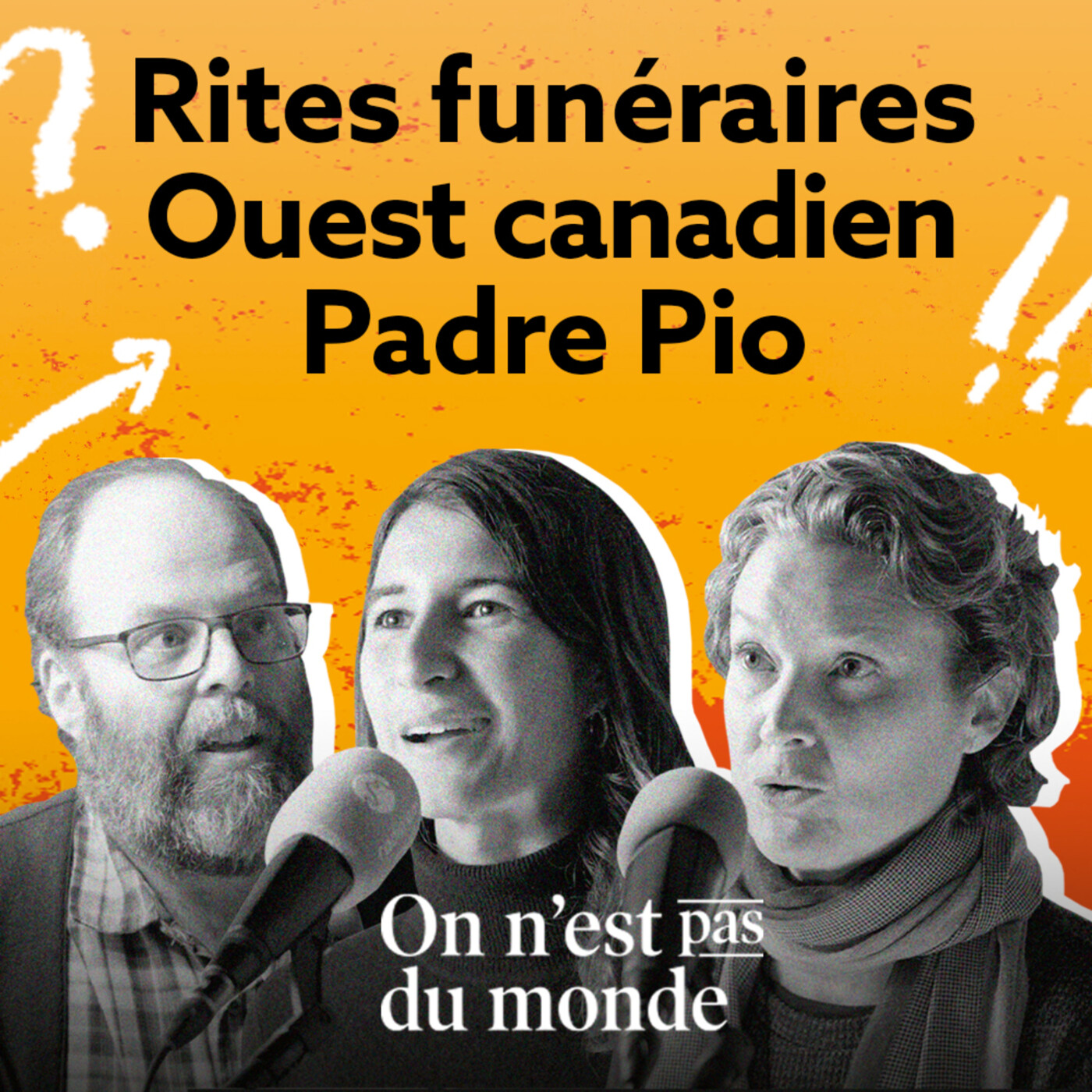 E289 - Rites funéraires | Ouest canadien | Padre Pio episode artwork