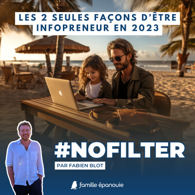 Les 2 seules façons d’être infopreneur en 2023 cover