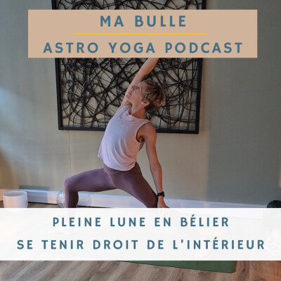 193. Pleine Lune en Bélier: se tenir droit de l'intérieur cover