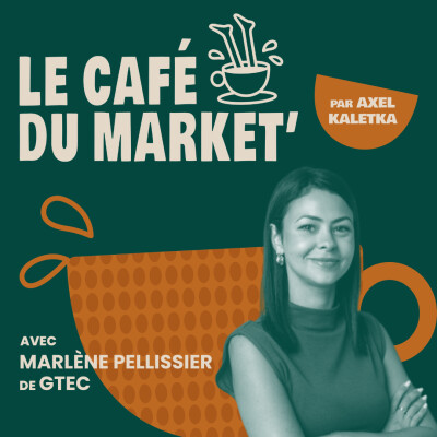 #168 L’événement propriétaire : le nouveau levier stratégique des CMO ? avec Marlène Pellissier, CEO de Gtec cover
