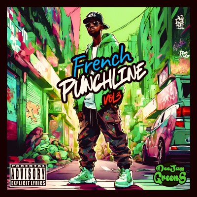 Greens Street #23 - DEEJAY GREENS - Mixtape French Punchline Vol 3 (16/09/2026) cover