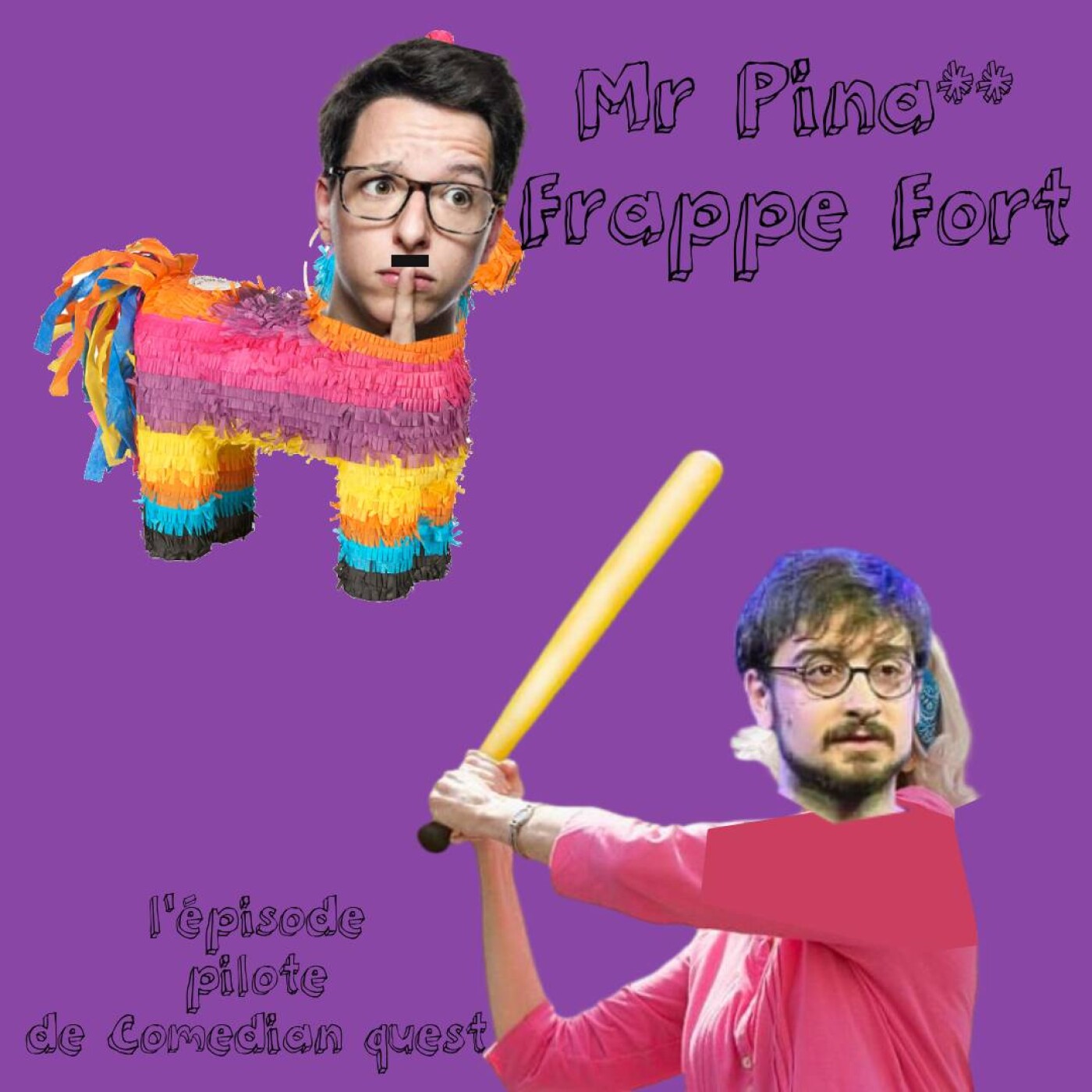 Monsieur Pina**  : Comedian Quest Episode Pilote avec Raphael Wilmes episode artwork