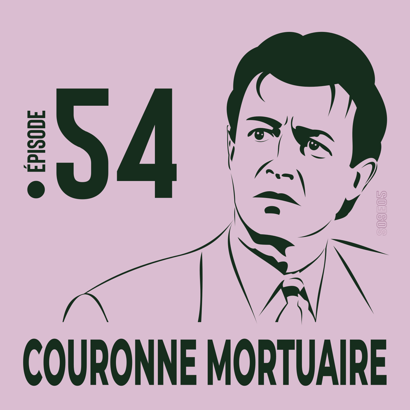 54. Couronne Mortuaire - On en a déjà parlé episode artwork