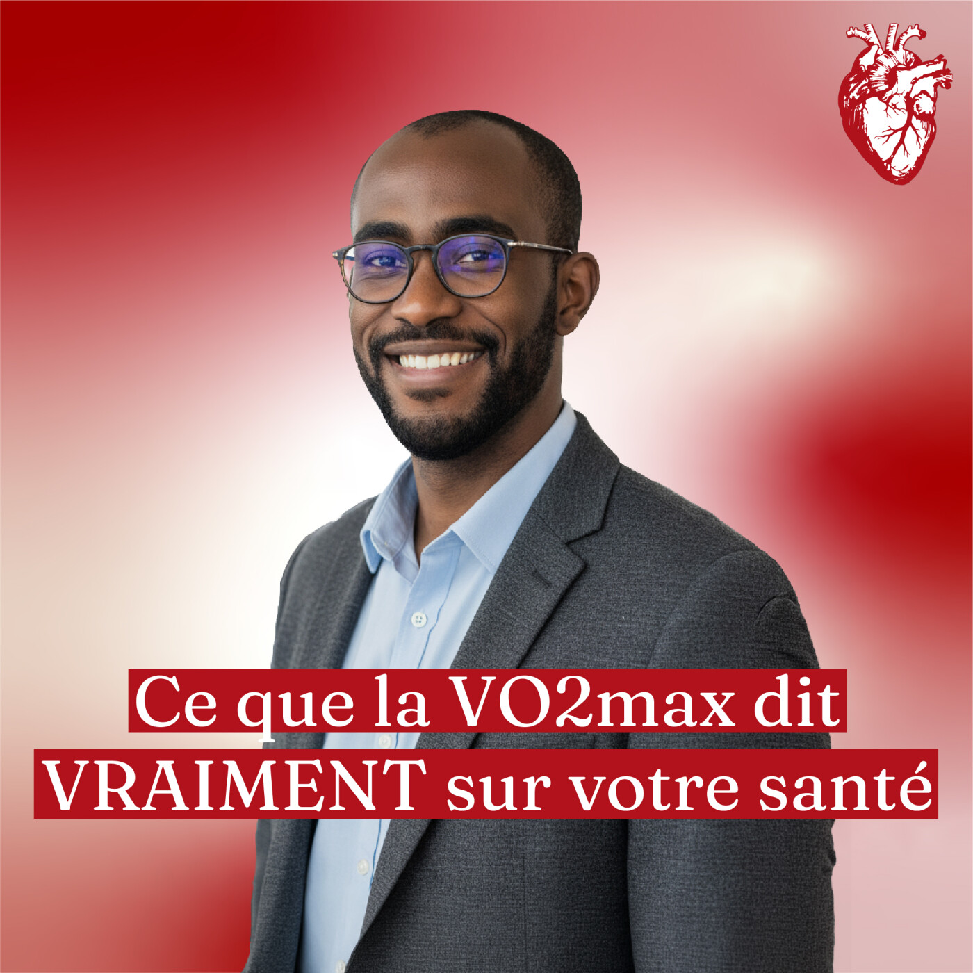 Ce que la VO2max dit vraiment sur votre santé — Un cardiologue partage son avis episode artwork
