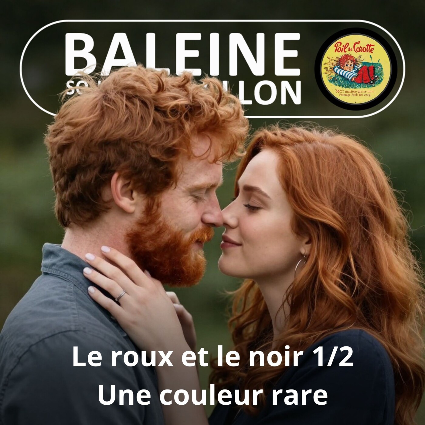 S07E101 Le roux et le noir 1/2 : Une couleur rare... et longtemps maudite