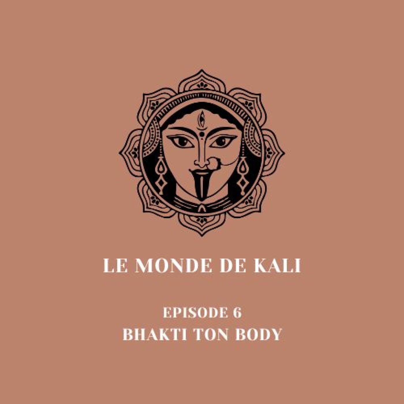 #6 - Bhakti ton body