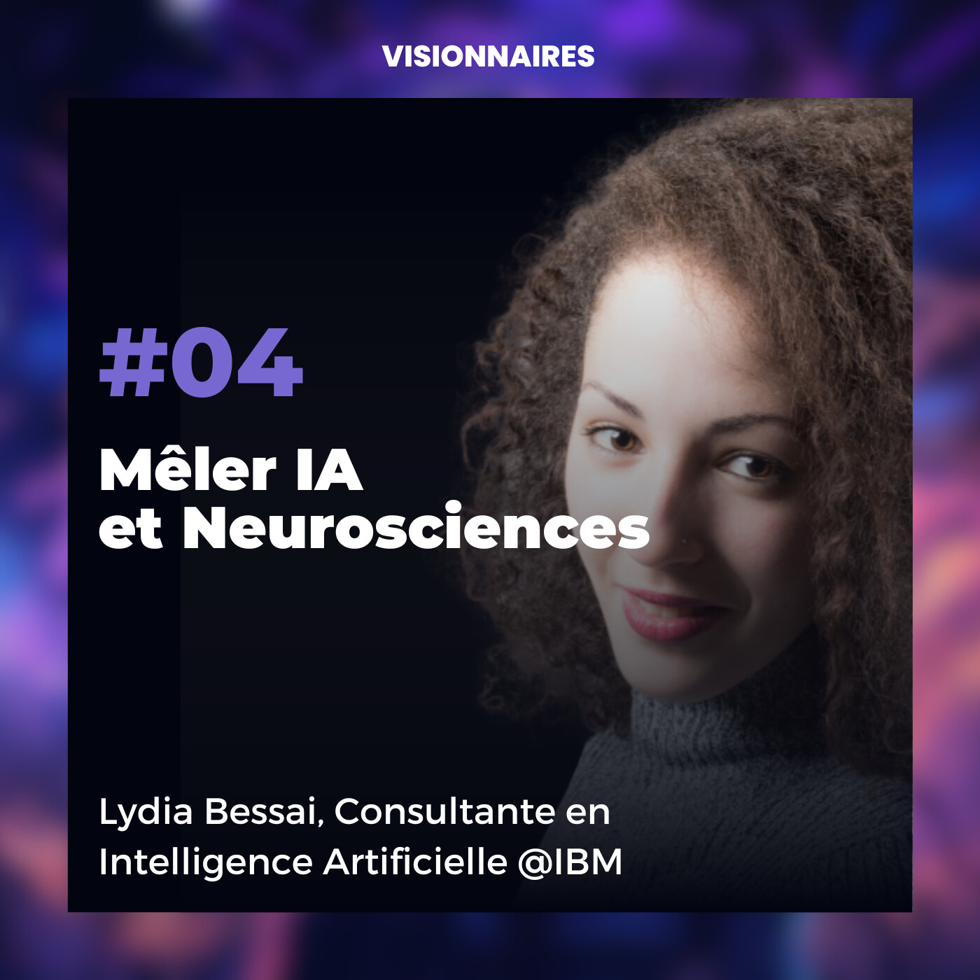Visionnaires