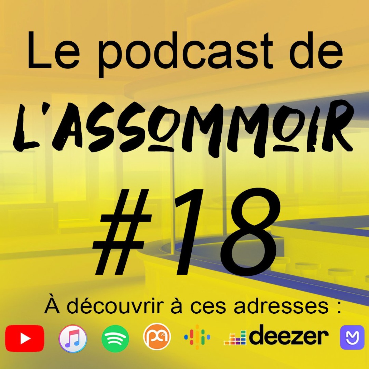 Le podcast de l\'Assommoir