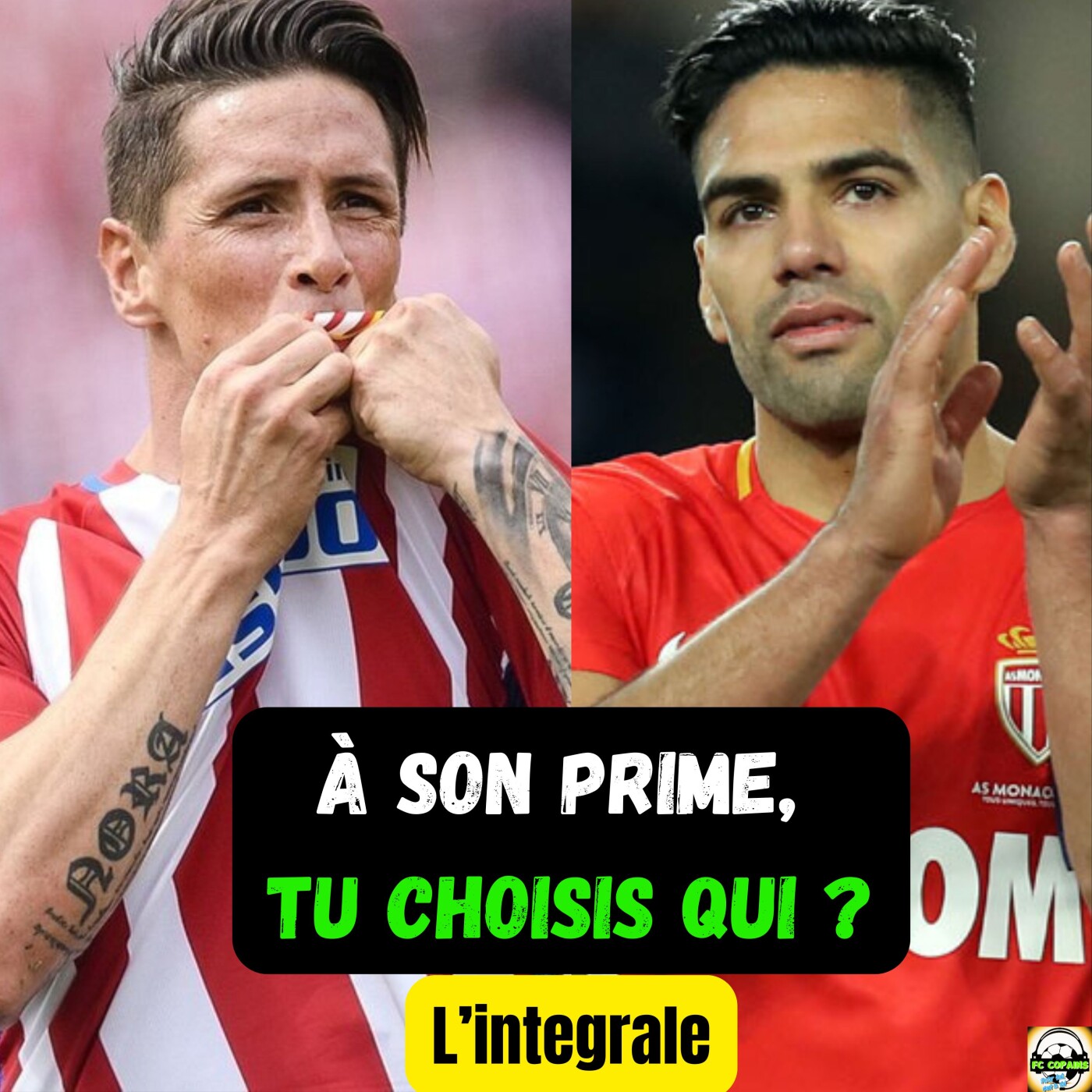 Histoire du Foot - A son prime tu choisis qui ?  Fernando Torres🇪🇸 🆚Radamel Falcao🇨🇴 L'intégrale