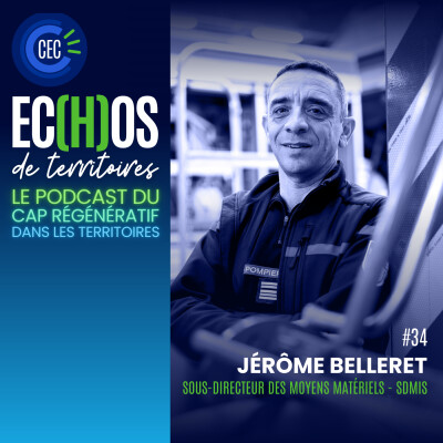 #34 - Jérôme Belleret - Sous directeur des moyens matériels - SDMIS cover