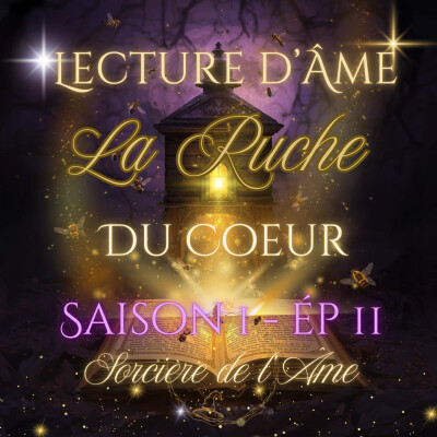 S1 - Ep 11 : La ruche du coeur cover