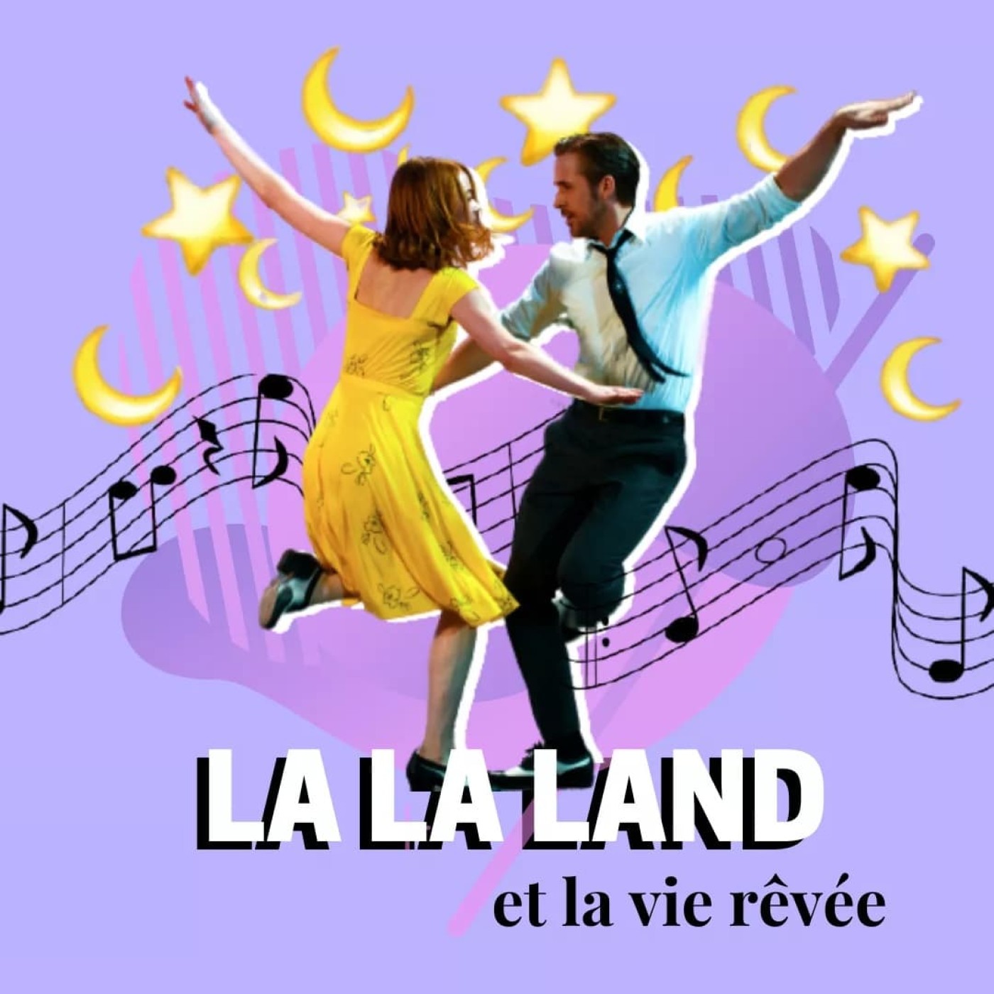 LA LA LAND l La vie rêvée