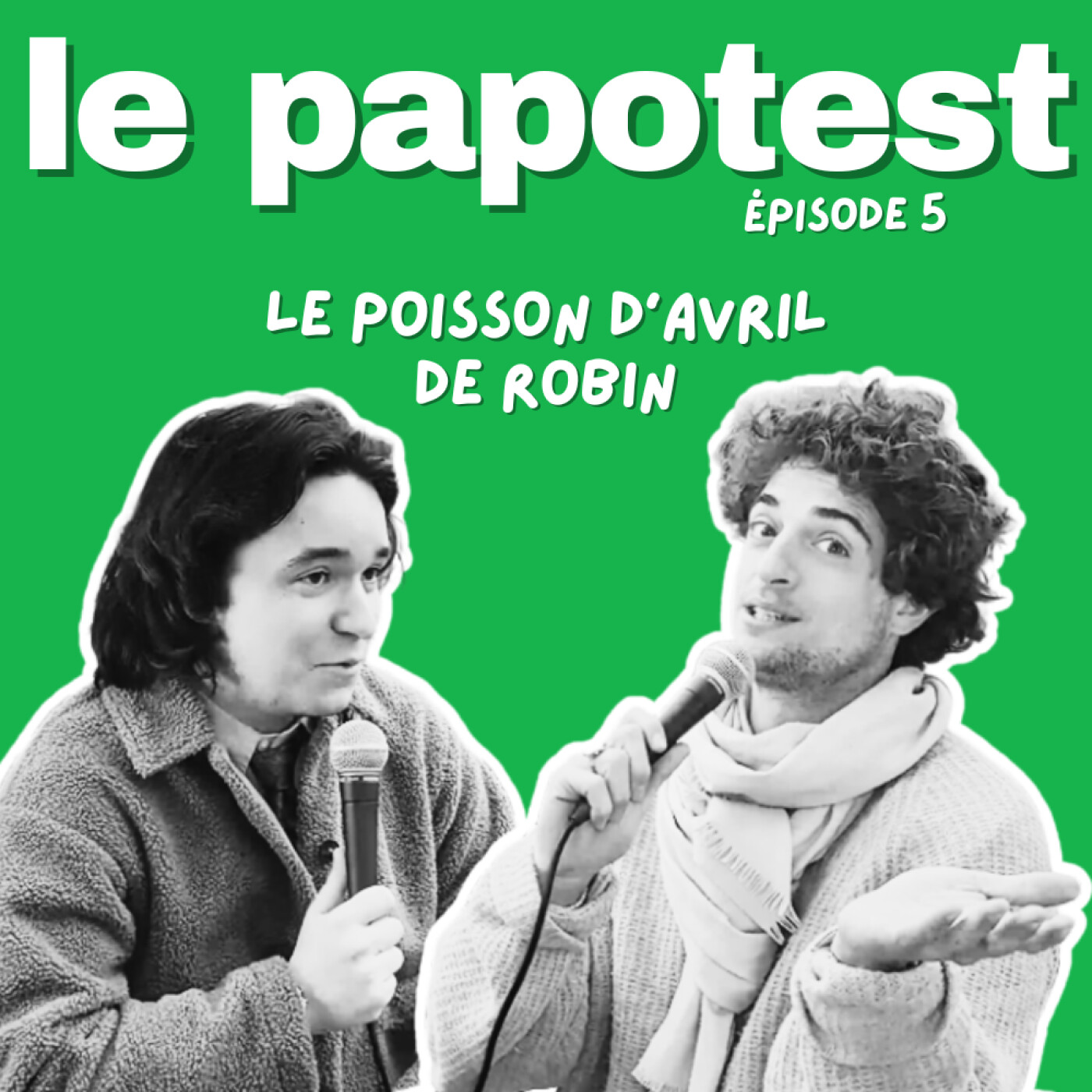 Episode 5 : Le poisson d'avril de Robin episode artwork