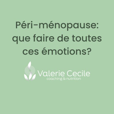 6. Péri-ménopause: Que faire de toutes ces émotions? cover