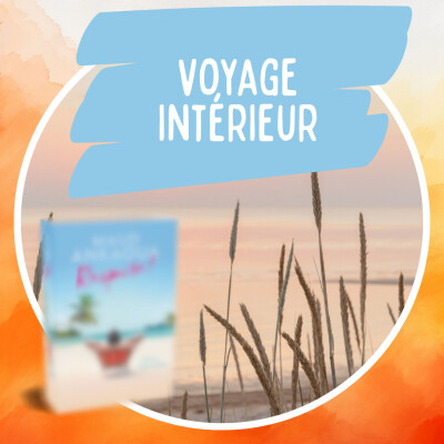 Episode 3 : Voyage intérieur cover