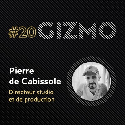 #20 - Pierre de Cabissole - Directeur de Studio - Supamonks cover