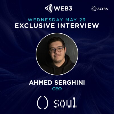 GM Web3 Interview - Ahmed Serghini, CEO of Soul Protocol cover