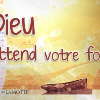 Dieu attend votre foi ! cover