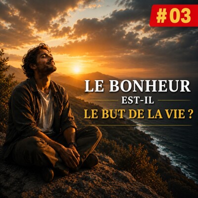 Le bonheur est-il le but de la vie ? La question philo #3 cover