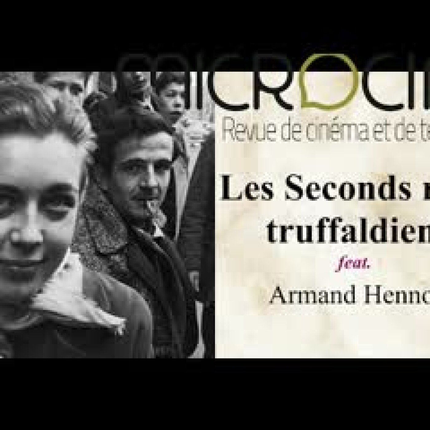 Les seconds rôles dans l’œuvre de François Truffaut feat. Armand Hennon episode artwork