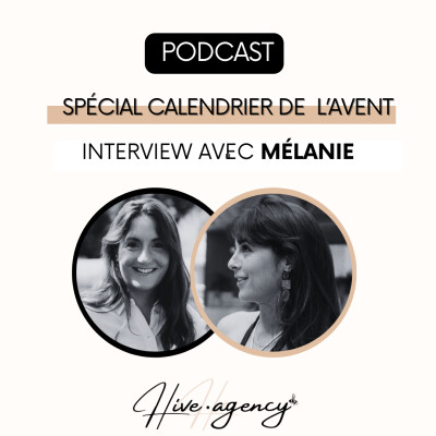 🎁 Calendrier de l’Avent Hive Agency – Jour 19 - Mélanie cover