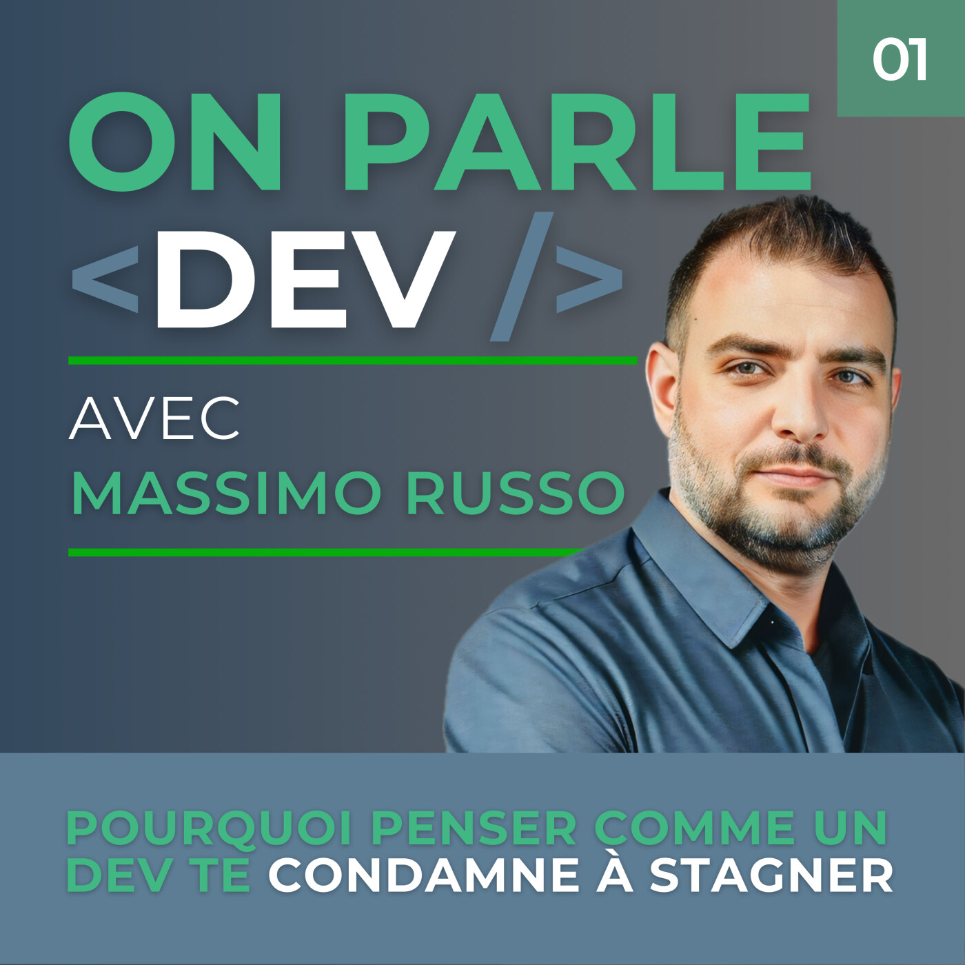 1 - Pourquoi penser comme un dev te condamne à stagner. episode artwork
