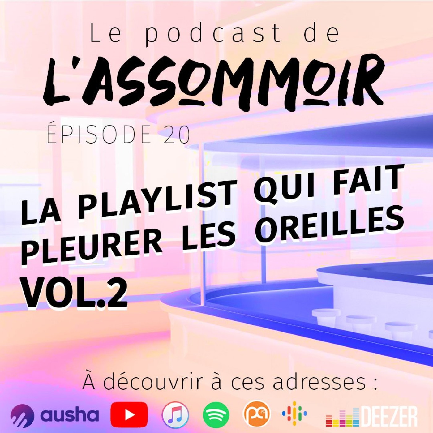 Le podcast de l\'Assommoir