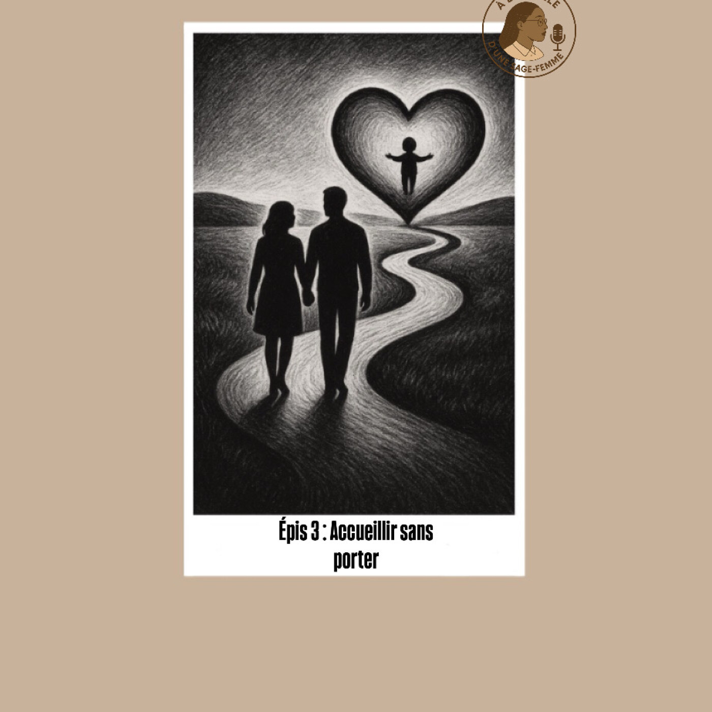 Épisode 3: Accueillir sans porter