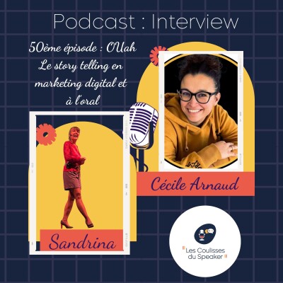 50 : Le story telling en marketing digital et à l'oral avec Cécile Arnaud cover