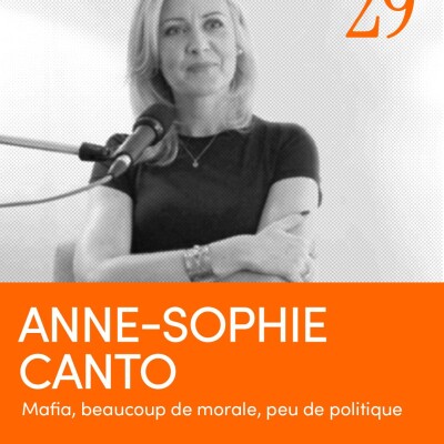 Anne-Sophie Canto | Mafia : beaucoup de morale, très peu de politique cover