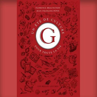 Florence Braunstein & Jean-François Pépin - Un été de culture G pour toute la vie cover
