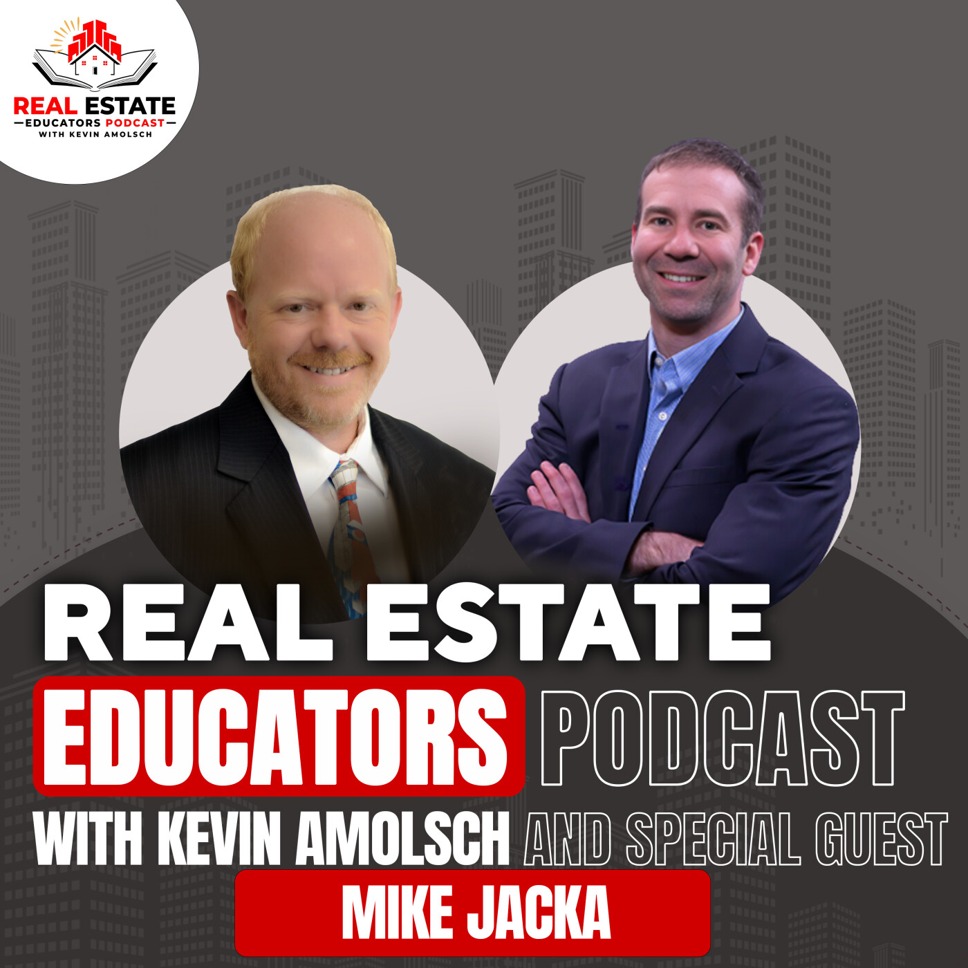 Real Estate Educators Podcast with Kevin Amolsch