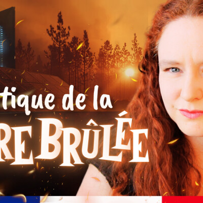 La Politique de la Terre brûlée : après les Incendies, des Panneaux solaires ? Parlons en.... cover