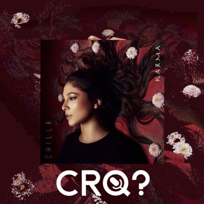 Karma de Chilla - CRQ en 2017 ? cover