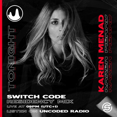 EP78 : Switch Code : Karen Menad [Melodic Techno] cover